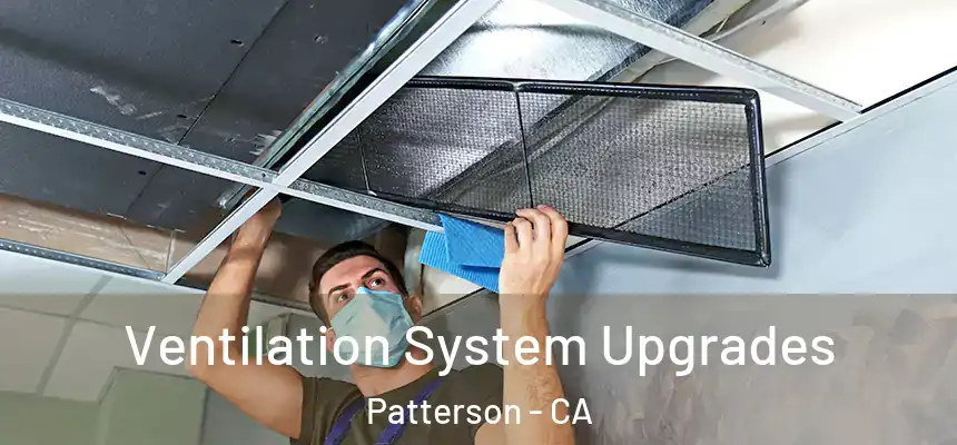  Ventilation System Upgrades Patterson - CA